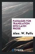 Passages for Translation Into Latin Prose