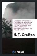 A History of Newton Chapelry in the Ancient Parish of Manchester. Vol. III. Bradford and Kirkmanshulme Sections, and Index to Vols. II and III