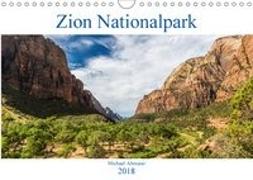 Zion Nationalpark (Wandkalender 2018 DIN A4 quer)