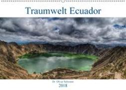 Traumwelt Ecuador (Wandkalender 2018 DIN A2 quer)