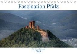 Faszination Pfalz (Tischkalender 2018 DIN A5 quer)