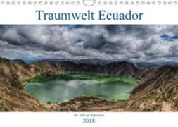 Traumwelt Ecuador (Wandkalender 2018 DIN A4 quer)