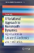 A Variational Approach to Nonsmooth Dynamics