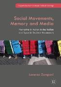 Social Movements, Memory and Media