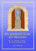 Die spirituelle Reise des Menschen