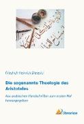 Die sogenannte Theologie des Aristoteles