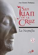 San Juan de la Cruz : la biografía