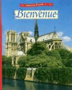 Glencoe French Level 1: Bienvenue, Student Edition