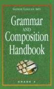 Grammar and Composition Handbook: Grade 8