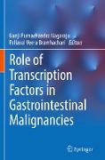 Role of transcription factors in Gastrointestinal malignancies