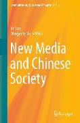 New Media and Chinese Society