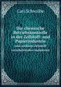 Die chemische Betriebskontrolle in der Zellstoff- und Papierindustrie