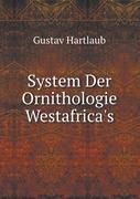 System Der Ornithologie Westafrica's