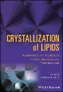 Crystallization of Lipids