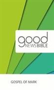 Good News (GNB) Gospel of Mark