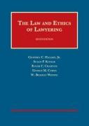 The Law and Ethics of Lawyering