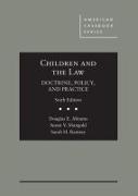 Children and The Law, Doctrine, Policy and Practice