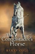 The Conquistador's Horse