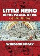 Little Nemo in the Palace of Ice and Further Adventures