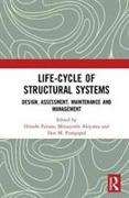 Life-cycle of Structural Systems