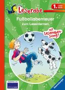 Fußballabenteuer zum Lesenlernen - Leserabe 1. Klasse - Erstlesebuch für Kinder ab 6 Jahren