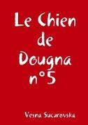 Le Chien de Dougna n°5