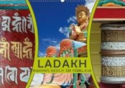Ladakh Buddhas Reich im Himalaya (Wandkalender 2018 DIN A2 quer)