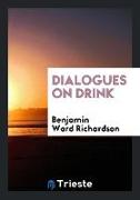 Dialogues on Drink