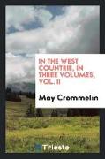 In the West Countrie, in Three Volumes, Vol. II