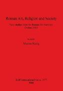 Roman Art, Religion and Society