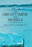 The Great Famine and Mussels