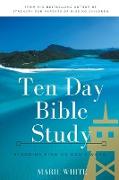 Ten Day Bible Study