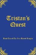 Tristan's Quest