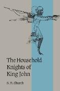 The Household Knights of King John