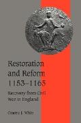 Restoration and Reform, 1153 1165