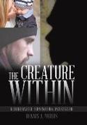 The Creature Within