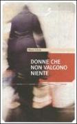 Donne che non valgono niente