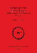 Archaeology of the Mimbres Region Southwestern New Mexico U.S.A