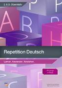 Repetition Deutsch / Repetition - Deutsch 2. & 3. Oberstufe