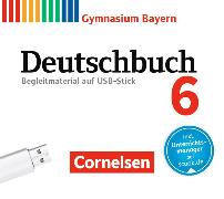 Deutschbuch Gymnasium 6. Schuljahr. Neubearbeitung. Begleitmaterial auf USB-Stick. BY
