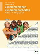 Arbeitsblätter mit eingetragenen Lösungen Zusammenleben -Zusammenarbeiten SOZIALES