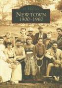 Newtown: 1900-1960