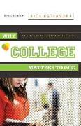 Why College Matters to God