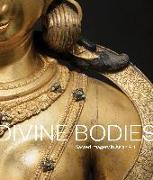 Divine Bodies: Sacred Imagery in Asian Art