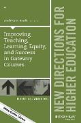 Improving Teaching, Learning, Equity, and Success in Gateway Courses