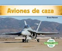 Aviones de Caza (Military Fighter Aircraft) (Spanish Version)