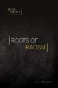 Roots of Racism