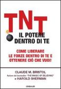 TNT. Il potere dentro di te