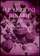 Le sezioni binarie del 7°parallelo. Contatti telepatici con energie di luce