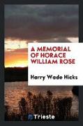 A Memorial of Horace William Rose